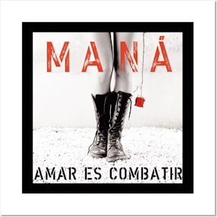 Mana amar es combatir Posters and Art